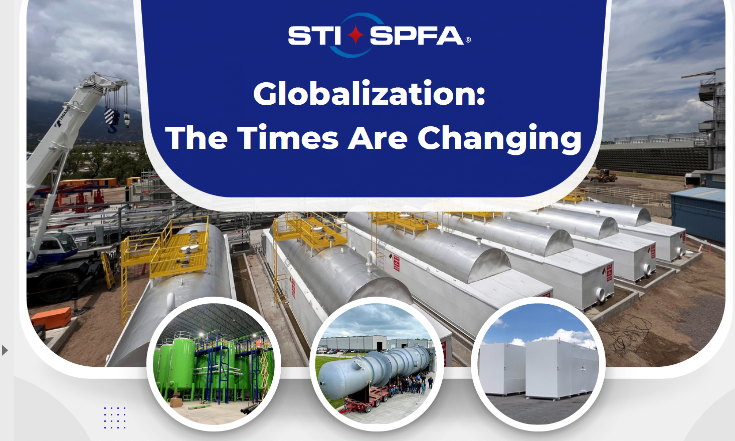 Steel Tank Institute (STI) webinar - Globalization: The Times are Changing!